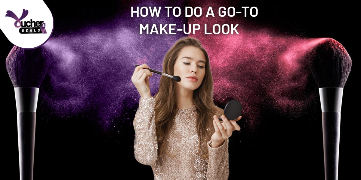 go-to makeup look blog banner voucherndeals